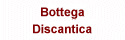 La Bottega Discantica
