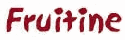 Fruitine