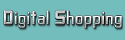 Digital Shopping